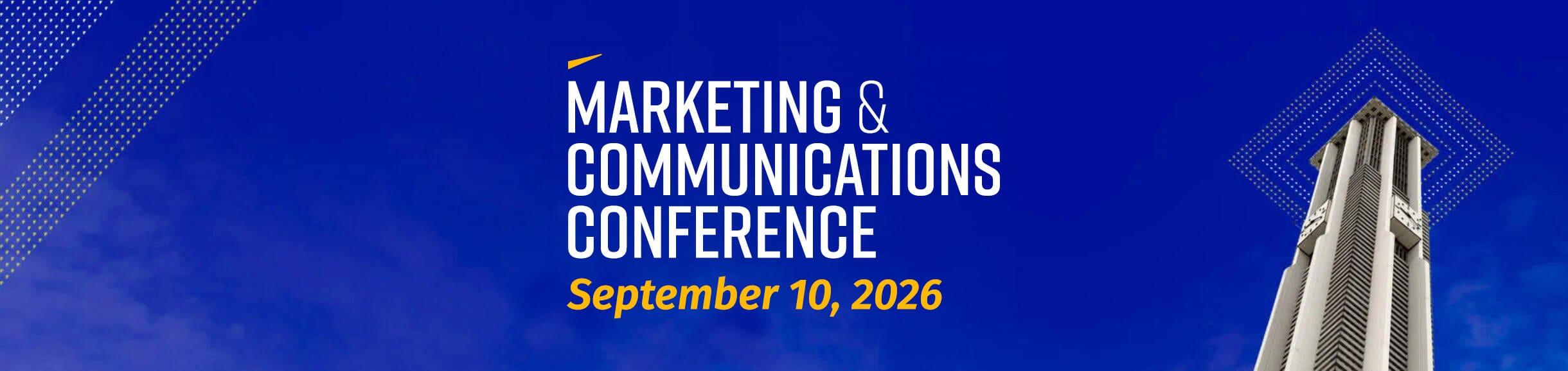 Marketing & Communications Conference | September 10, 2026